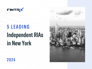 5 Leading Independent RIAs in New York