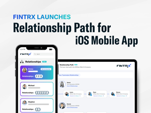 FINTRX Launches Relationship Path for iOS Mobile App