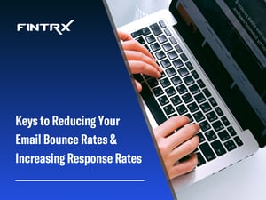 Keys to Reducing Your Email Bounce Rates & Increasing Response Rates