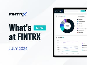 What's New at FINTRX | July 2024