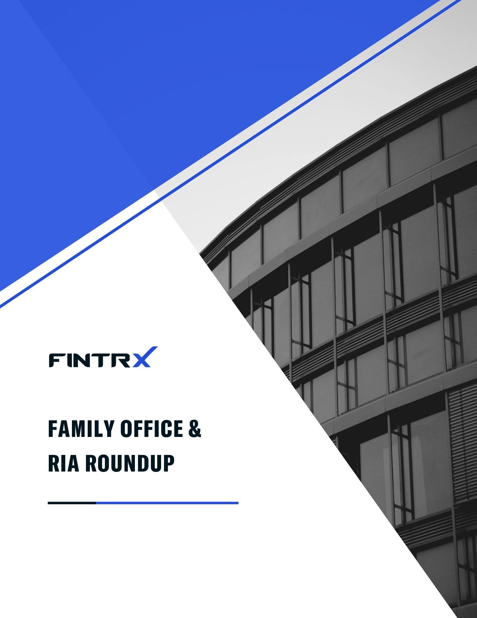 FINTRX Family Office & RIA Roundup